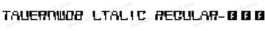 TauernW08 ltalic Regular字体转换